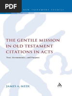 (Library of New Testament Studies Volume 385) James A. Meek-The Gentile Mission in Old Testament Citations