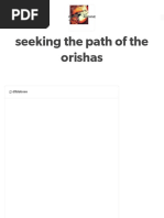 Seeking The Path of The Orishas