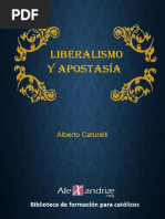 Alberto Caturelli - Liberalismo y Apostasia