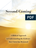 The Second Coming - A Biblical Approach To Understanding The Evidence That Christ Has Returned