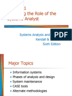 Assuming The Role of The Systems Analyst: Systems Analysis and Design Kendall & Kendall Sixth Edition