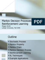 Markov Decision Processes & Reinforcement Learning: Megan Smith Lehigh University, Fall 2006