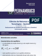 Deslocamento de Equilíbrio (Princípio de Le Chatelier) Concentação, Pressão