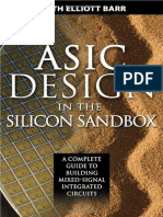 ASIC Design in The Silicon Sandbox - A Complete Guide To Building Mixed-Signal Integrated Circuits Keith Barr