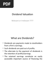 Dividend Valuation: Relevant or Irrelevant ????