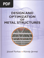 Design and Optimization of Metal Structures