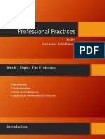 Professional Practices: SS-301 Instructor: Zahid Nawaz