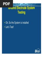 Ground Electrode System Testing: Ok, So The System Is Installed Let's Test!