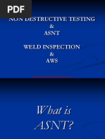 Non Destructive Testing and ASNT Weld Inspection and Aws