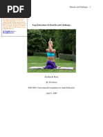 Yoga Education: Its Benefits and Challenges