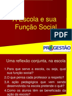 A Funcao Social Da Escola