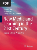 (Education Innovation Series) Tzu-Bin Lin, Victor Chen, Ching Sing Chai (Eds.) - New Media and Learning in The 21st Century - A Socio-Cultural Perspective (2015, Springer-Verlag Singapur)