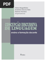 Concepção Discursiva de Linguagem Tânia Magalhães Andreia Garcia Helena Ferreira 2