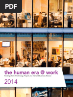 The Human Era at Work