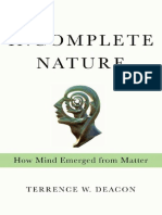 Terrence W. Deacon-Incomplete Nature - How Mind Emerged From Matter-W. W. Norton & Company (2011)