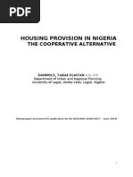 Housing Provision in Nigeria - The Cooperative Alternative-, in The Building Quarterly. Vol 2, NO 4, 2004, PP 6 - 11