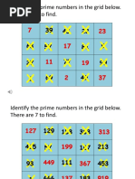 X X XX X XX X X X X X: Identify The Prime Numbers in The Grid Below. There Are 7 To Find