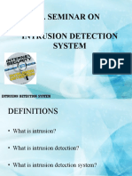 A Seminar On Intrusion Detection System