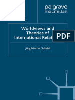 Jurg Martin Gabriel-Worldviews and Theories of International Relations-Palgrave Macmillan (1994)