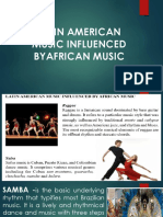 Latin American Music Influenced Byafrican Music