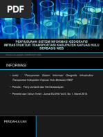 Penyusunan Sistem Informasi Geografis Infrastruktur Transportasi Kabupaten Kapuas Hulu Berbasis Web