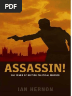 Ian Hernon, Assassin! 200 Years of British Political Murder, 2007