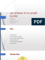 Les Étapes D'un Projet Routier: Réalisé Par: Encadré Par