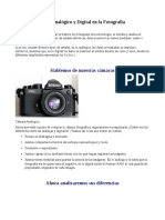 Resumen Sobre La Historia de La Fotografia de La Analoga A La Digital