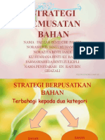 Strategi Pemusatan Bahan