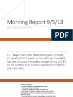 Morning Report 9/5/18: Adam Cardullo, MD Pgy - 2