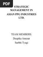 Strategic Management in Asian PPG Industries LTD.: Team Members: Deepika Amesar Surbhi Tyagi