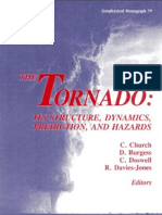 TORNADO - Its Structure Dynamics and Prediction (C.church)