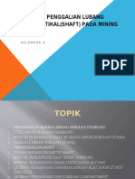 1.rancangan Penggalian Lubang Bukaan Vertikal (Shaft) Pada Mining