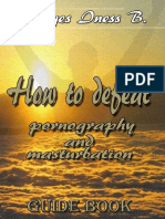 How To Defeat Pornography and Masturbation by Georges Iness B