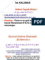 The Kalimas: - First Kalima Tayyab (Holy)