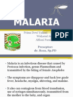 Malaria: Prima Dewi Yuliani 1210312120 Widyatul Aina Alfioni Parsiska