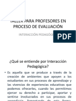 Taller para Profesores en Proceso de Evaluación