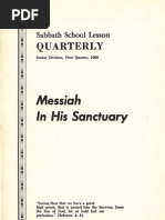 Messiah in His Sanctuary: Quarterly