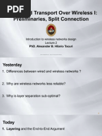 End-to-End Transport Over Wireless I: Preliminaries, Split Connection