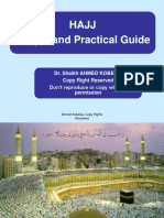 Hajj Simple and Practical Guide: Dr. Shaikh Ahmed Kobeisy Copy Right Reserved Don T Reproduce or Copy Without Permission