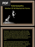 Kalaripayattu: Mother of All Martial Art Forms