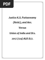 Justice K.S. Puttaswamy (Retd.), and Anr. Versus Union of India and Ors. 2017 (124) ALR 877