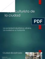 Vision Culturista de La Ciudad