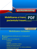 Mobilizarea Si Transportul Pacientului Traumatizat