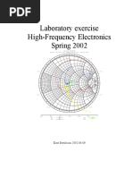 Laboratory Exercise High-Frequency Electronics Spring 2002: Kent Bertilsson 2002-04-09