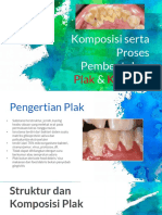 Komposisi, Proses Pembentukan Plak & Kalkulus Kel. 3