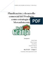 Planificación y Desarrollo Comercial Del Producto Como Estrategia de Mercadotecnia de La Granja