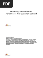 Comfort and Performance Your Customers Demand