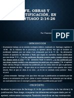 Fe, Obras y Justificación, en Santiago