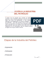 Clase 1 - Introduccion A La Industria Del Petroleo